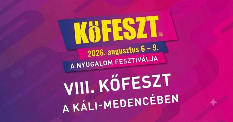 Kőfeszt 2026 - A nyugalom fesztiválja a Káli-medencében