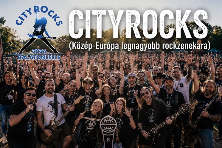Cityrocks Balatonlelle 2026 - Közép-Európa legnagyobb rockzenekara a Balatonnál