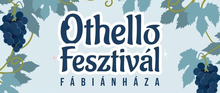 Othello Fesztivál Fábiánháza 2026