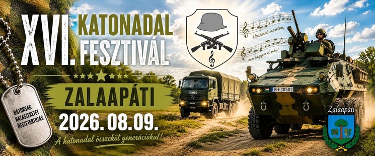Katonadal Fesztivál Zalaapáti 2026