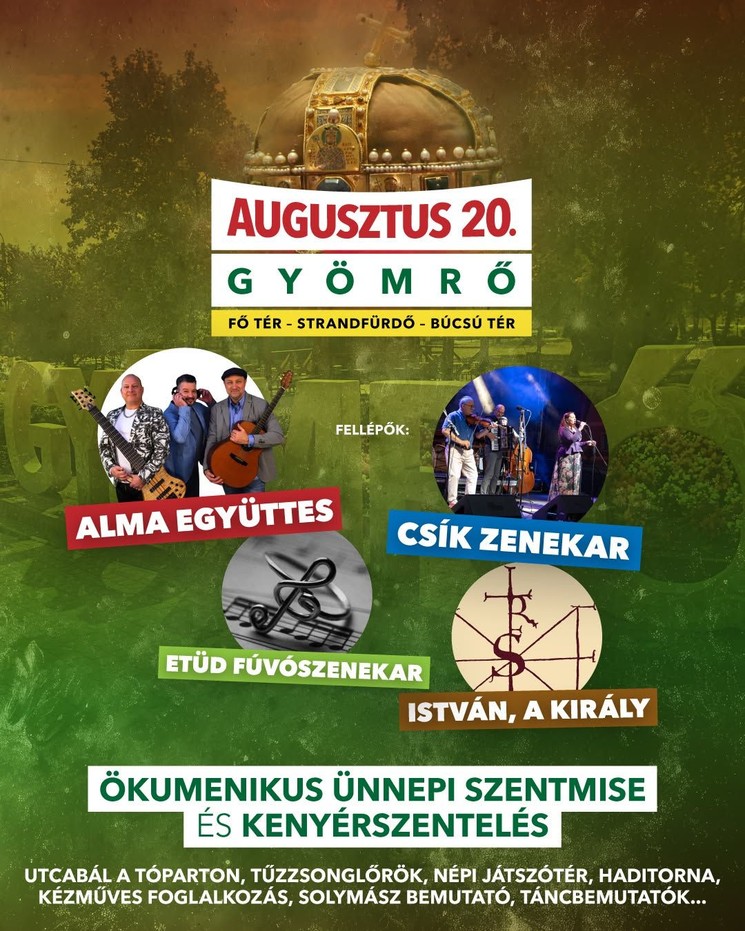 2026. augusztus 20 Gyömrő - Az Államalapítás Ünnepe