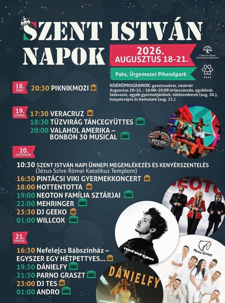 2026. augusztus 20. Paks - Szent István Napok