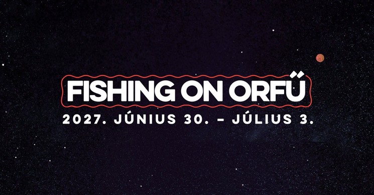 Fishing on Orfű 2027