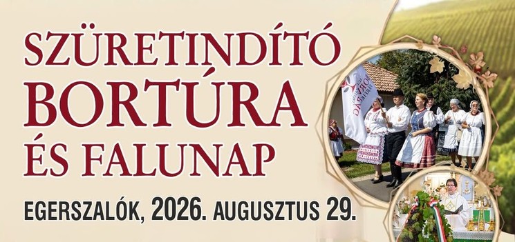 Szüretindító Bortúra és Falunap Egerszalók 2026