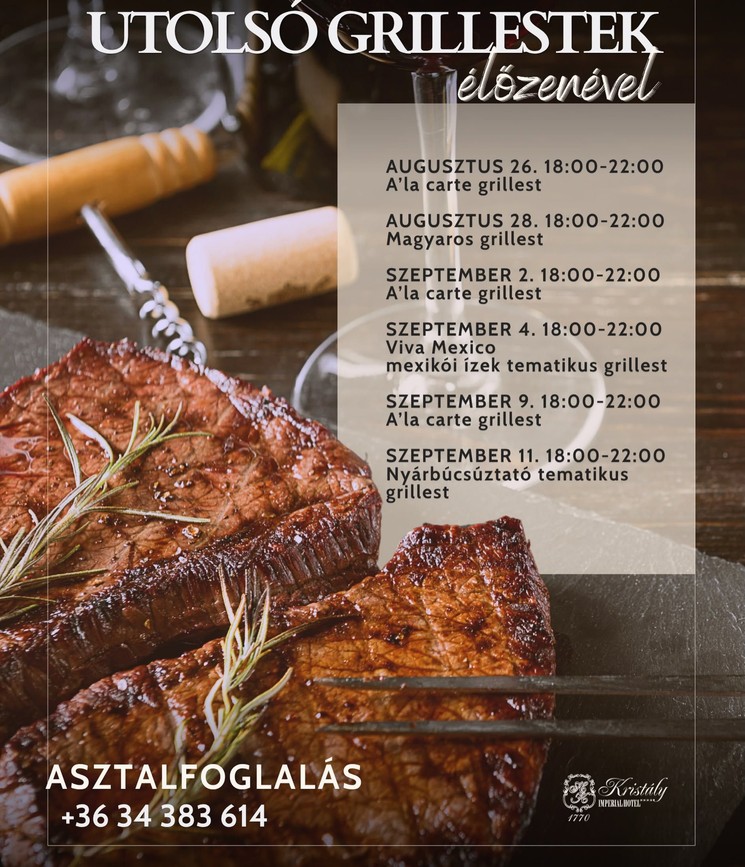 Grill étel terasz Tata 2026 - A'la carte és svédasztalos grill vacsora a Kristályi Imperial Hotel Barokk udvarán