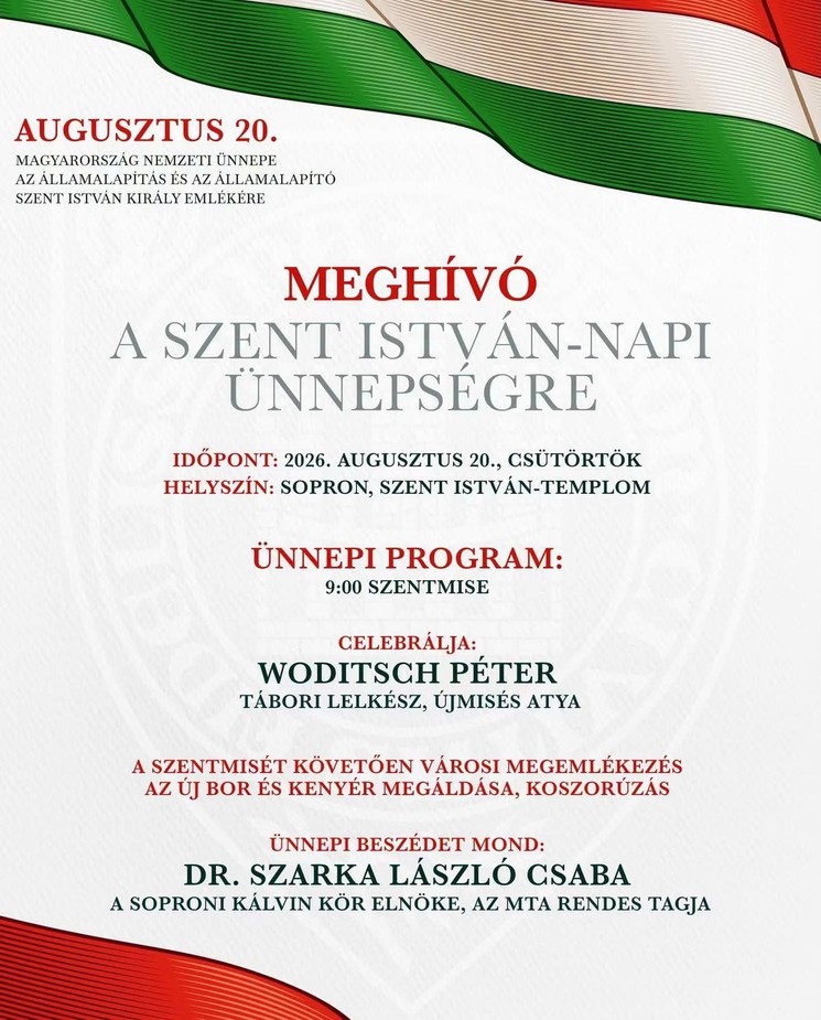 2026. Augusztus 20. Sopron - Szent István-napi ünnepség