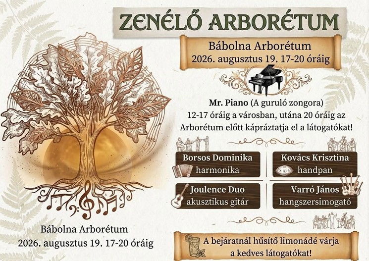 Zenélő Arborétum Bábolna 2026