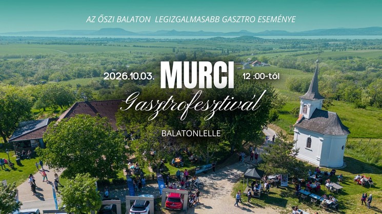 Murci Gasztrofesztivál Balatonlelle 2026
