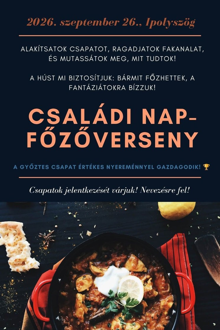 Ipolyszögi Falunap 2026 - Családi Nap, Főzőverseny
