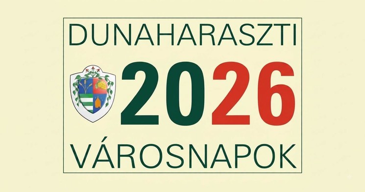 Dunaharaszti Városnapok 2026