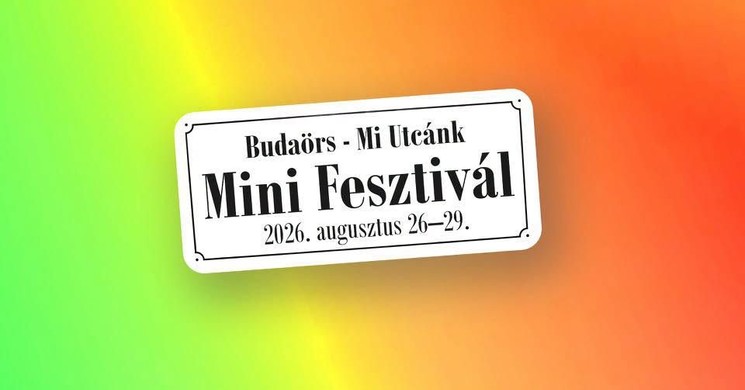 Mi Utcánk Mini fesztivál Budaörs 2026