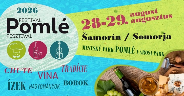 Pomlé Fesztivál 2026 Somorja / Šamorín, Szlovákia