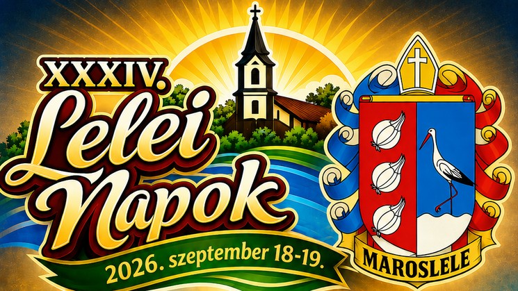 Lelei Napok 2026 Maroslele