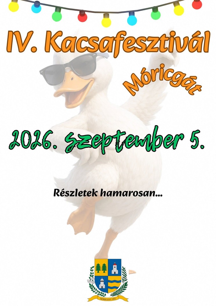 Kacsafesztivál Móricgát 2026