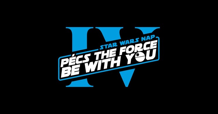 Pécs Star Wars Nap 2026 - Pécs The Force Be With You a Zsolnay Negyedben