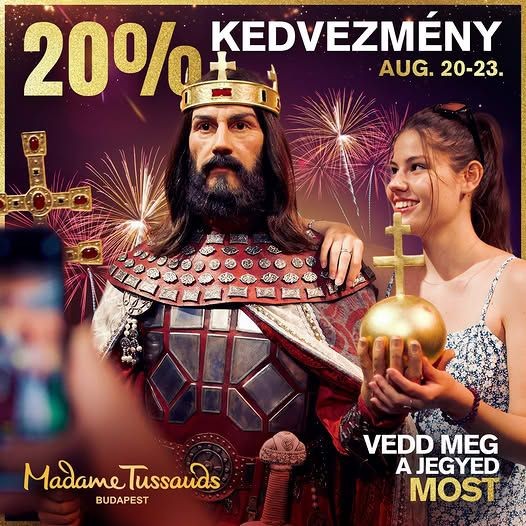 Madame Tussauds programok 2026 Budapest
