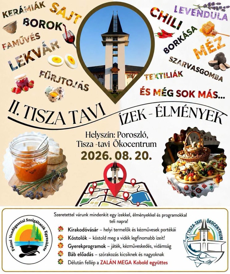 Tisza-tavi Ízek és Élmények Poroszló 2026 - Helyi termelői finomságok a Tisza-tavi Ökocentrumban