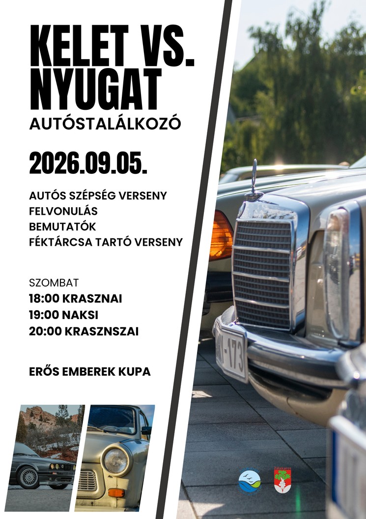 Zalakaros autós találkozó 2026 - Kelet-Nyugat Autós Találkozó
