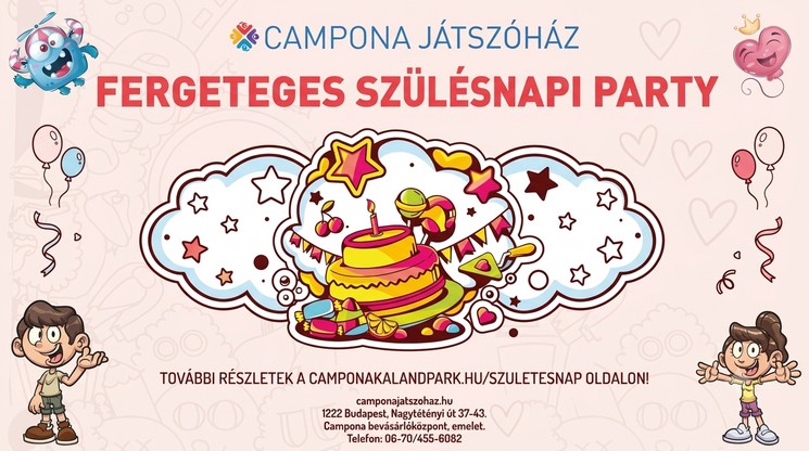 Élmény szülinap Budapest 2026 – Tematikus születésnapi partyk a Campona Játszóházban