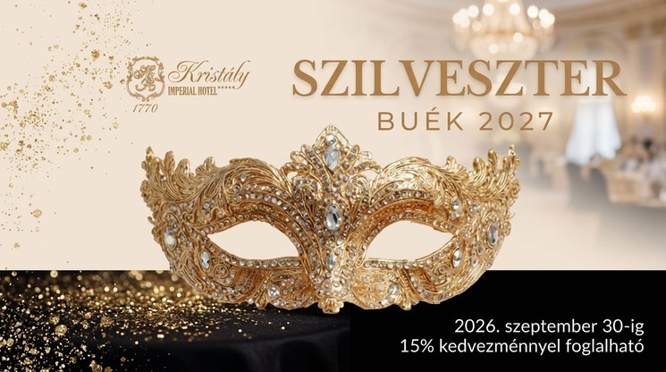 Szilveszteri wellness Tata 2026 - 15% előfoglalási kedvezménnyel a Kristály Imperial Hotelben