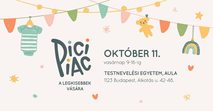Pici Piac Budapest 2026 - Őszi baba-mama design vásár