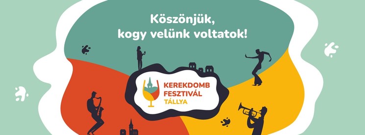 Kerekdomb Fesztivál 2026 Tállyán  - stílusos nyárzáró Tokaj-Hegyalján