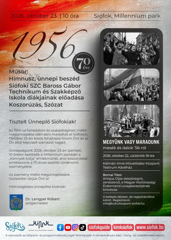 2026. október 23. Siófok - Ünnepi programok az 1956-os forradalom és szabadságharc emlékére