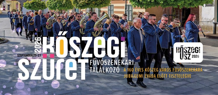 Kőszegi Szüret 2026 - Nemzetközi Fúvószenekari Találkozó