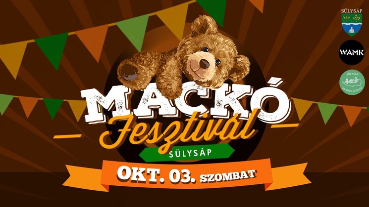 Mackó Fesztivál 2026 Sülysáp 