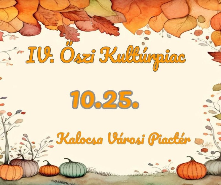Kalocsa vásár 2026 -  Őszi Kultúrpiac