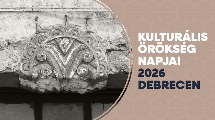 Kulturális Örökség Napjai Debrecen 2026