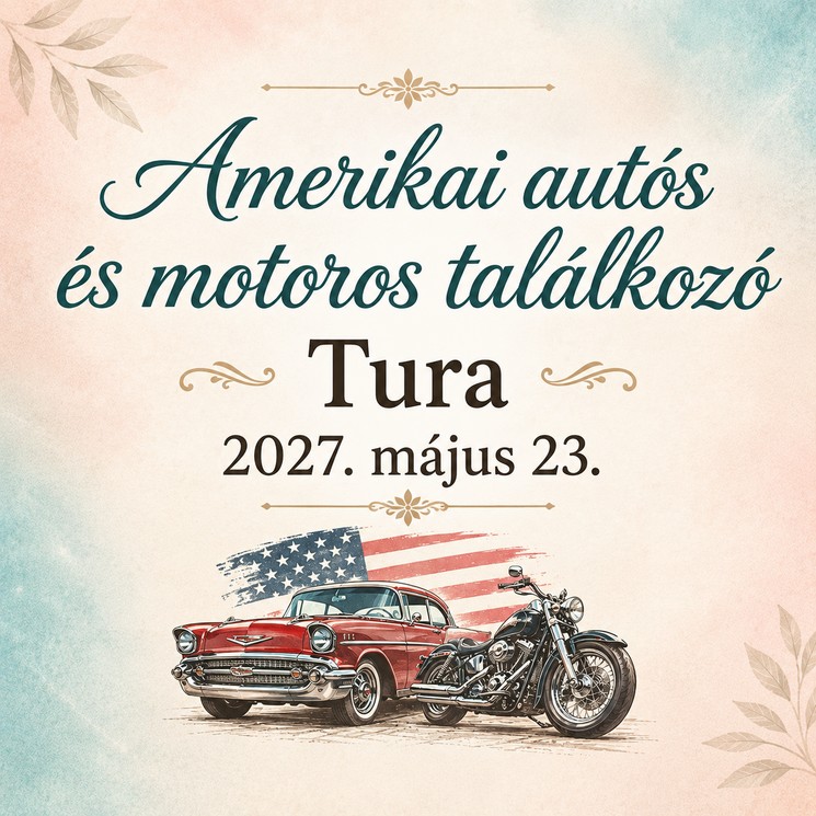 Amerikai autós találkozó Tura 2027 - TuraV8