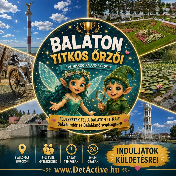 Családi kalandséta Siófok 2026 - A balaton titkos őrzői