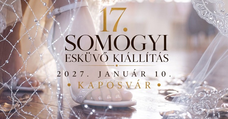 Somogyi Esküvő Kiállítás 2027