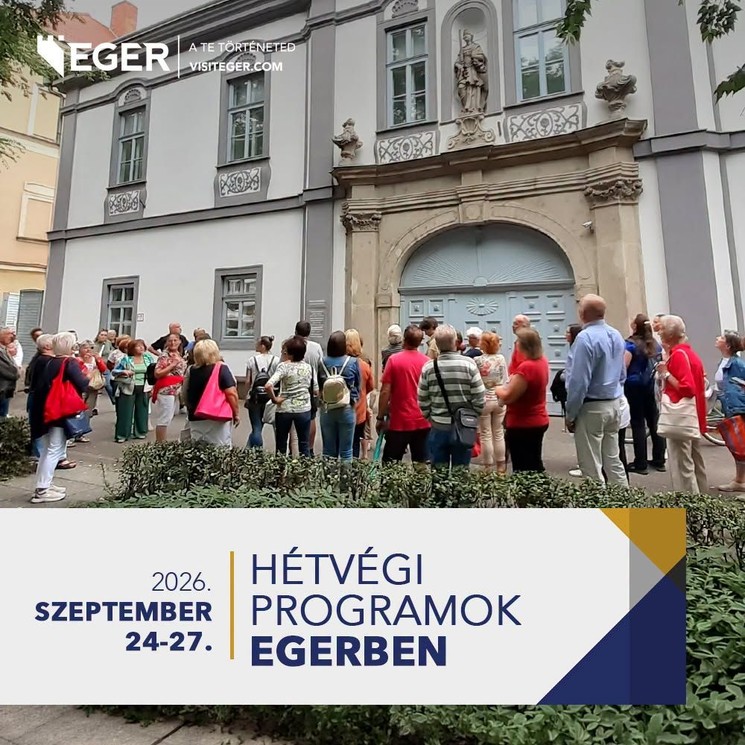 Egri programok 2026 – Események és rendezvények Egerben