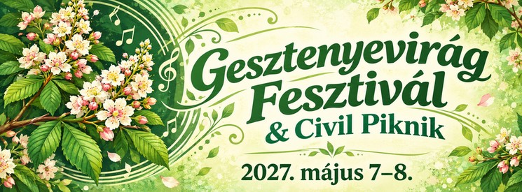 Gesztenyevirág Fesztivál 2027 Sümeg