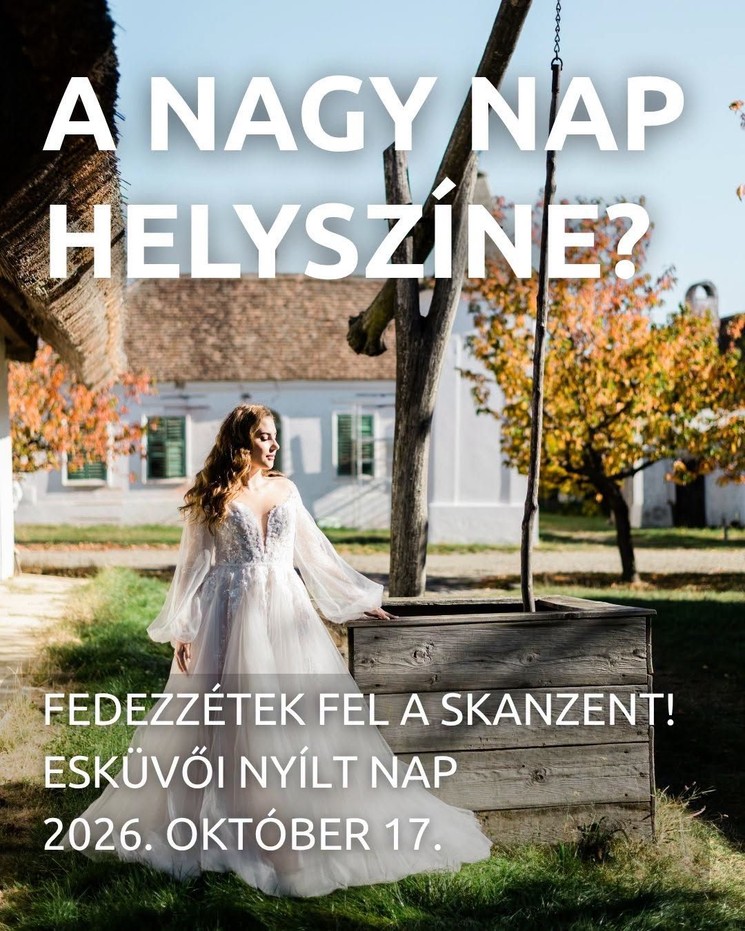 Szentendrei Skanzen programok 2026 - Események és rendezvények
