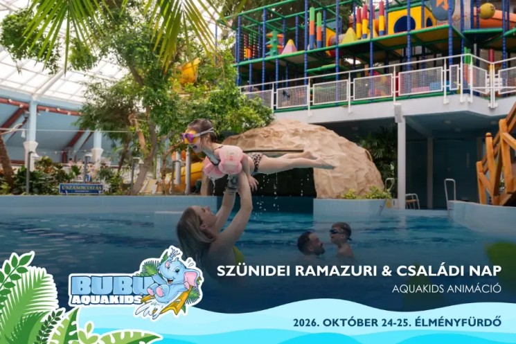 Családi nap  Debrecenben, szórakoztató programok az Aquaticum Fürdőben 2026
