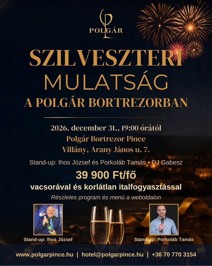 Szilveszter Villány 2026 - Szilveszteri mulatság a Polgár Bortrezorban