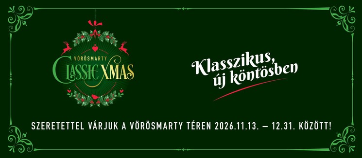 Vörösmarty Classic Xmas 2026 - Budapesti Karácsonyi Vásár a Vörösmarty téren