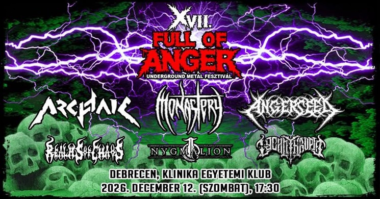 Underground Metál Fesztivál Debrecen 2026 - Full Of Anger Underground Metal Fesztivál