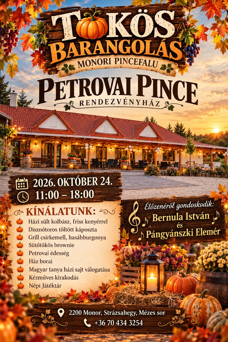 Petrovai Pince programok 2026 Monor - Események, rendezvények