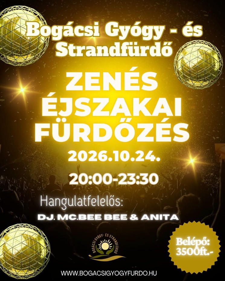 Zenés éjszaki fürdőzés  Bogács 2026 - esti fürdőzés DJ-vel a gyógy- és strandfürdőben