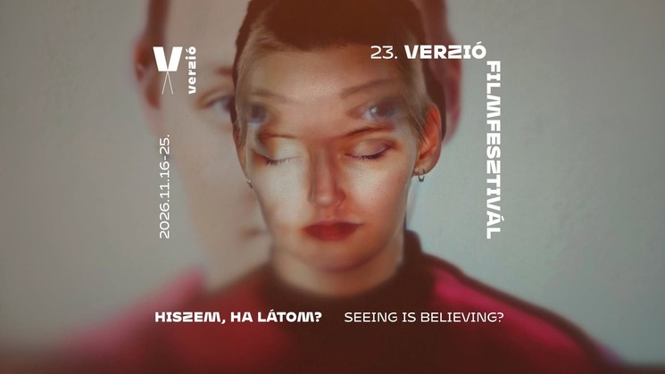 Verzió Nemzetközi Emberi Jogi Dokumentumfilm Fesztivál 2026