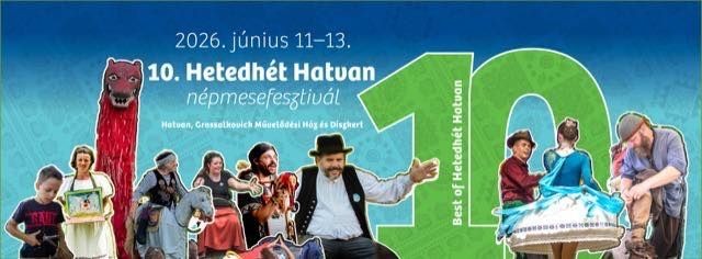 Hetedhét Hatvan Népmesefesztivál 2026