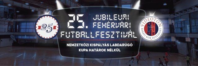 Fehérvári Futballfesztivál Székesfehérvár 