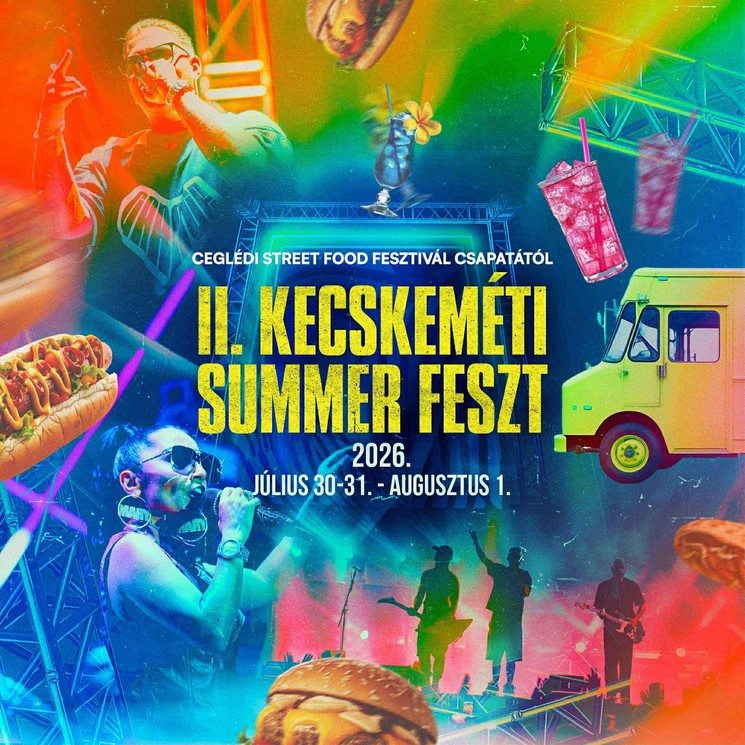 Kecskeméti Summer Feszt 2026