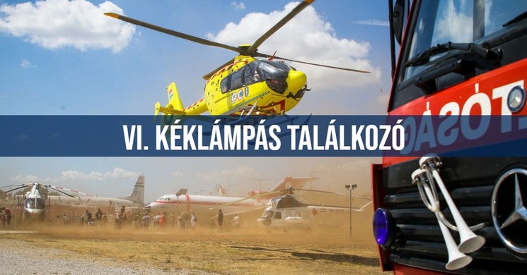Kéklámpás Találkozó 2026 Budapest Aeropark