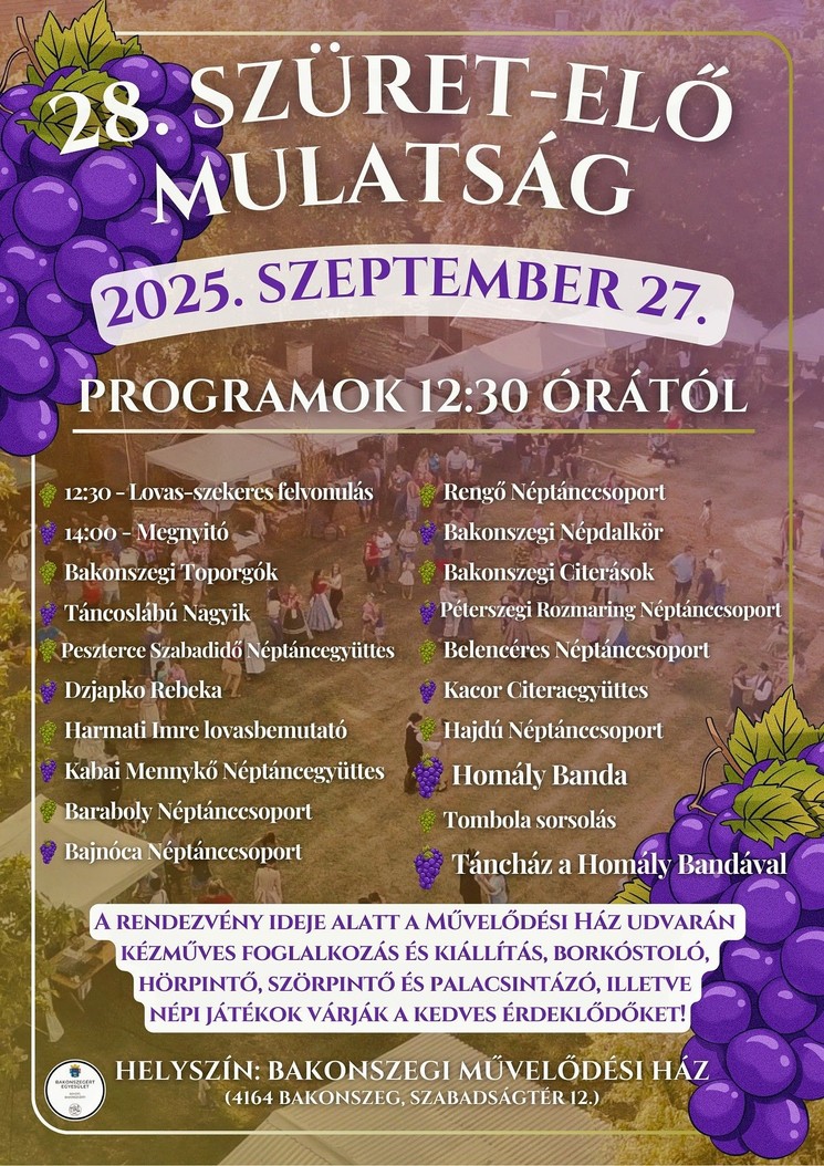 Szüreti Mulatság Bakonszeg 2025