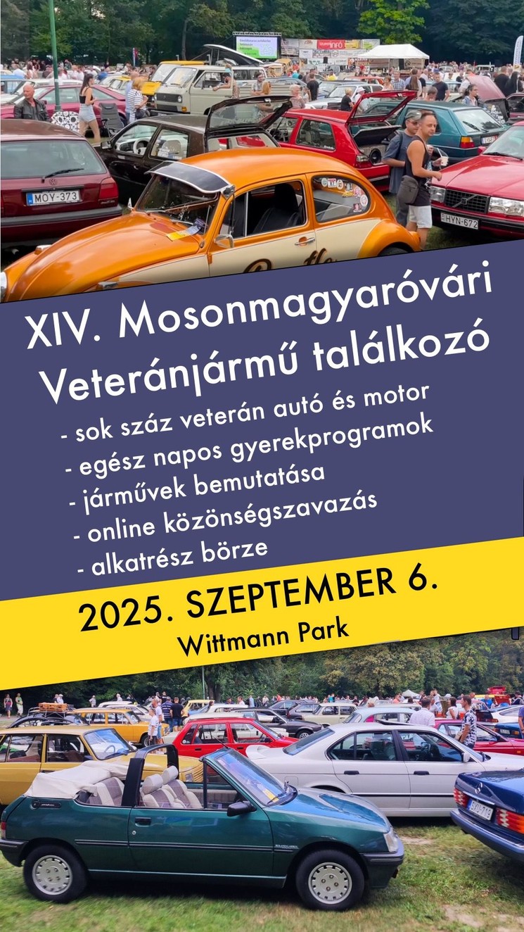 Veteránjármű találkozó Mosonmagyaróvár